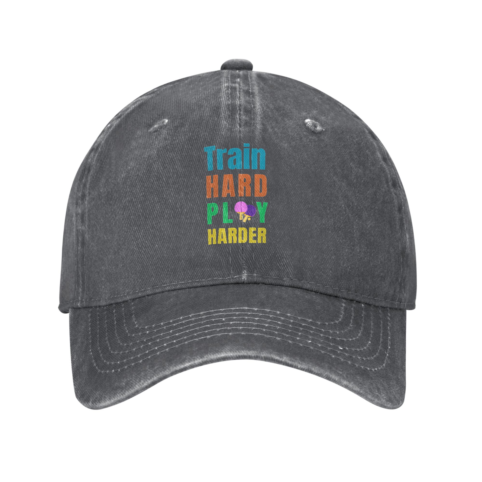 Table Tennis Is Played With A - Fashion Train Hard Play Harder -